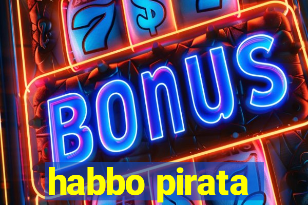 habbo pirata